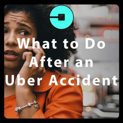 what-to-do-after-an-uber-accident