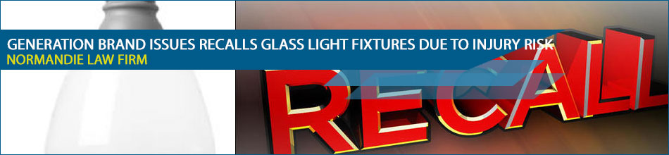 Generation Brand Issues Recalls Glass Light Fixtures due to Injury Risk
