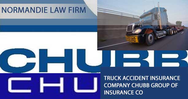 Truck accident insurance company Chubb Group of Insurance Co