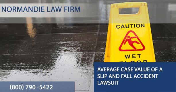 Average Case Value of a Slip and Fall Accident Lawsuit