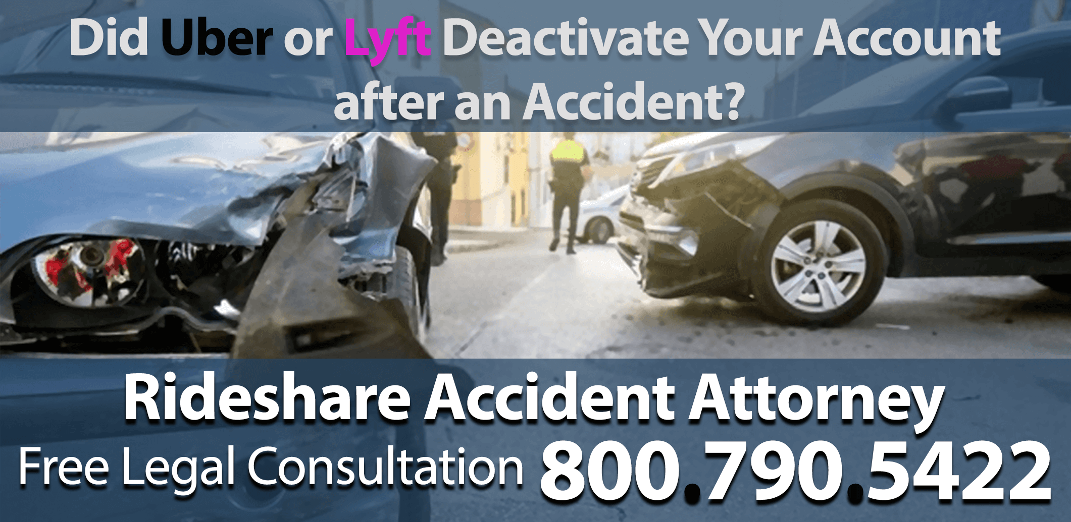uber lyft rideshare accident deactivate delete injury lawyer attorney compensation sue