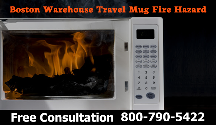 microwave boston warehouse travel mug fire hazard compensation sue lawyer attorney personal injury burn flame danger