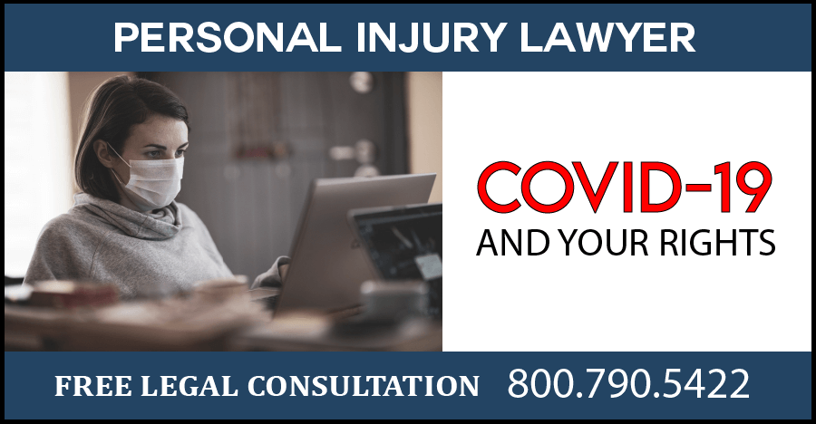 covid19 california rights personal injury lawsuit coronavirus ncov wuhan fever cough compensation lawyer attorneys