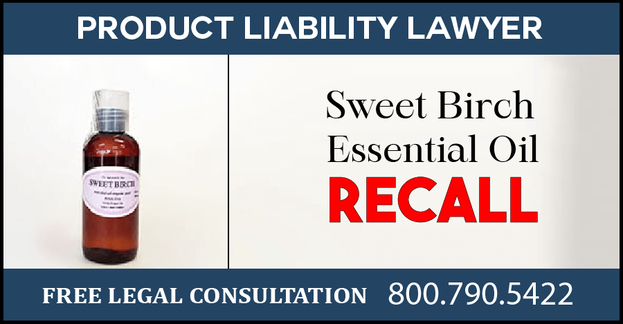Dr adorable sweet birch essential oil recall packaging hazard product liability lawyer compensation medical expenses sue