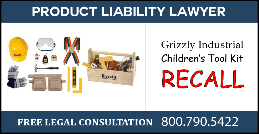 grizzly industrial childrens tool kit recall product liability defective lead amazon compensation sue lawyer