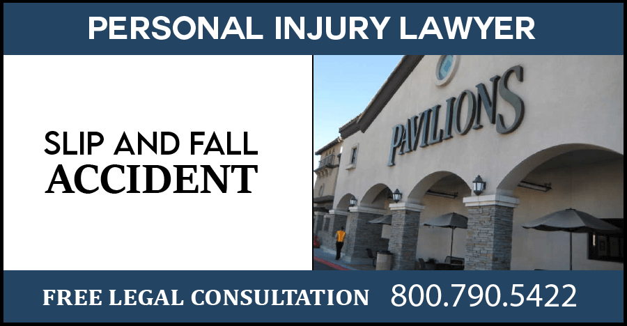 vons slip and fall wet floor accidents personal injury incident injury broken bones compensation sue lawyer