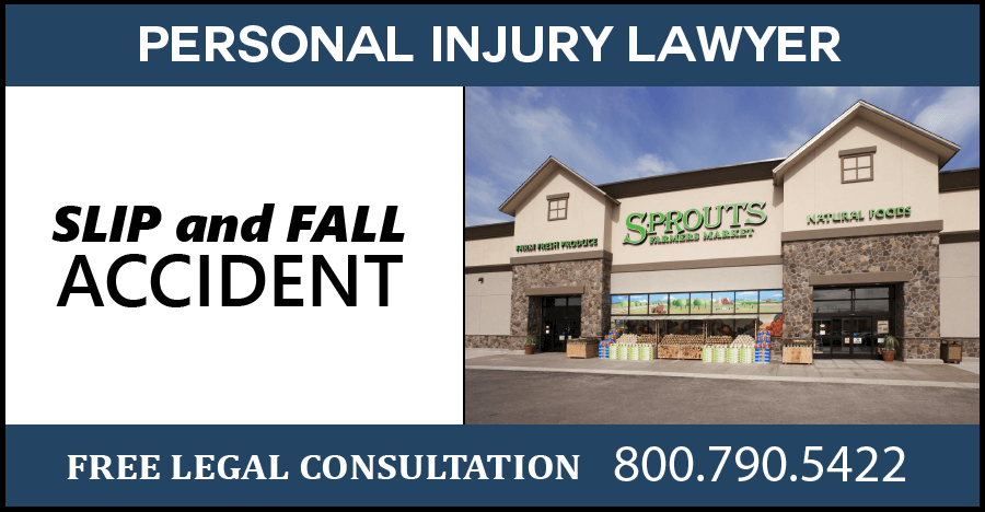sprouts slip and fall wet floor accidents personal injury incident injury broken bones compensation sue lawyer