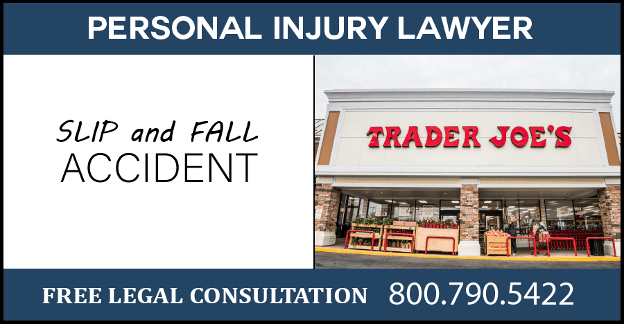 trader joes slip and fall wet floor accidents personal injury incident injury broken bones compensation sue lawyer
