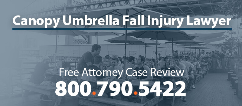 canopy restaurant umbrella fall injury attorney