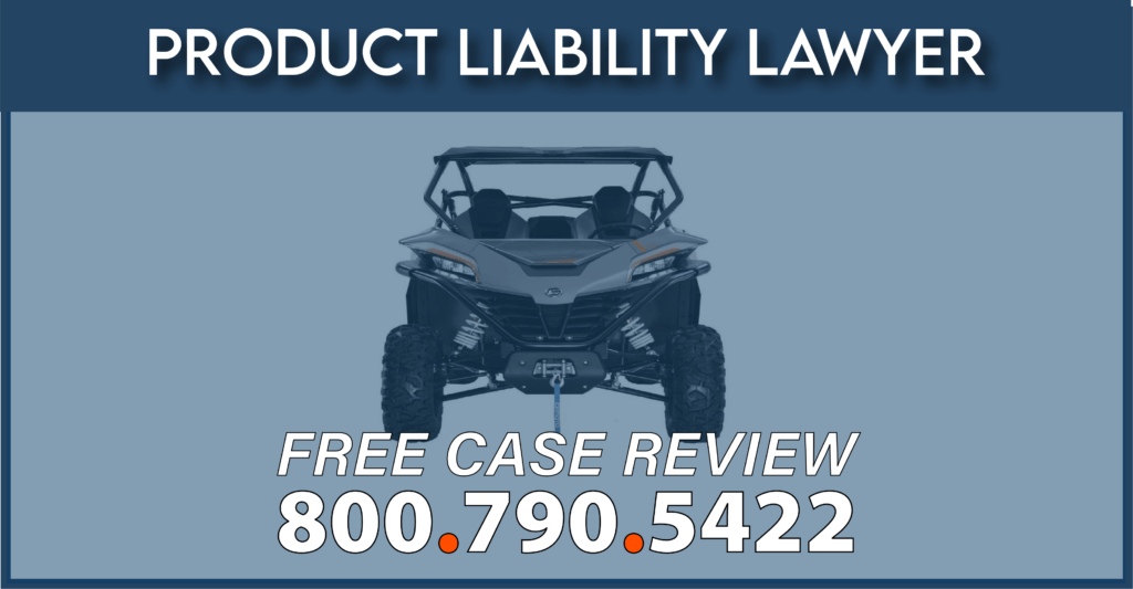 CFMOTO ROV Recall fire risk product liability lawyer compensation sue