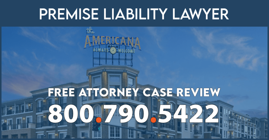 americana brand premise liability lawyer slip and fall accident attorney compensation sue