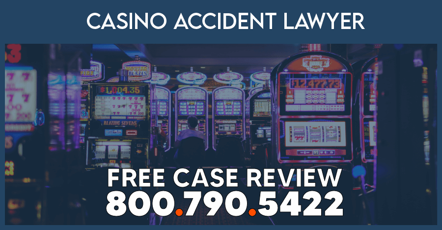 casino accident lawyer premise liability accident compensation sue