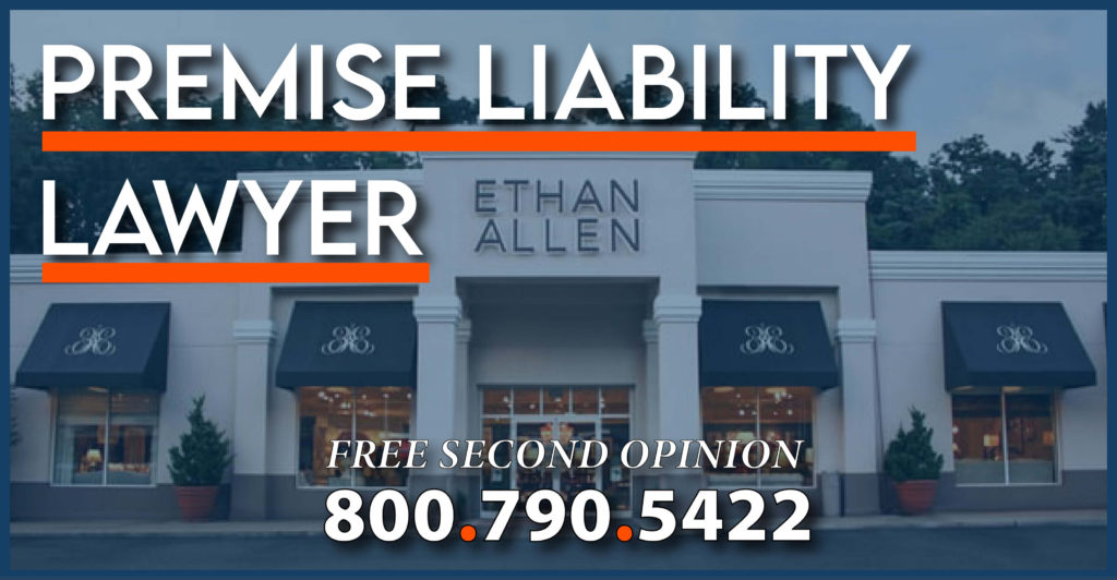 Ethan Allen store injury attorney premise liability lawyer injury compensation sue