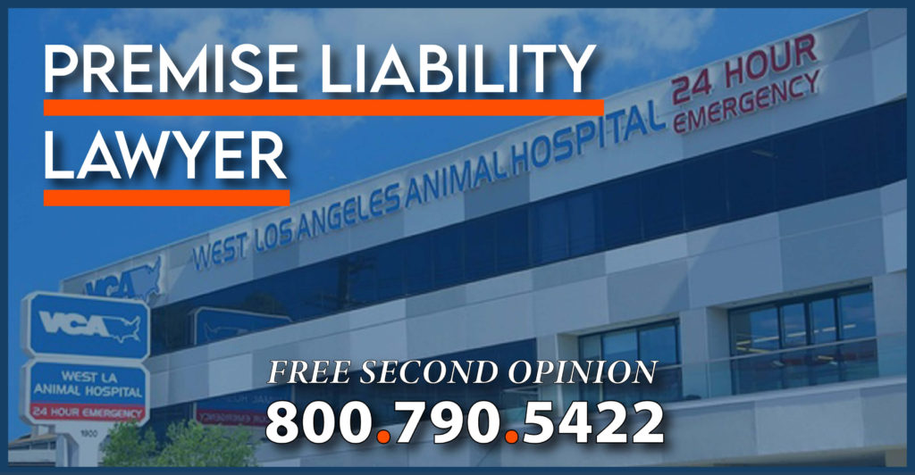 Pet Hospital Premise Liability Accidents Lawyer personal injury attorney compensation expense sue