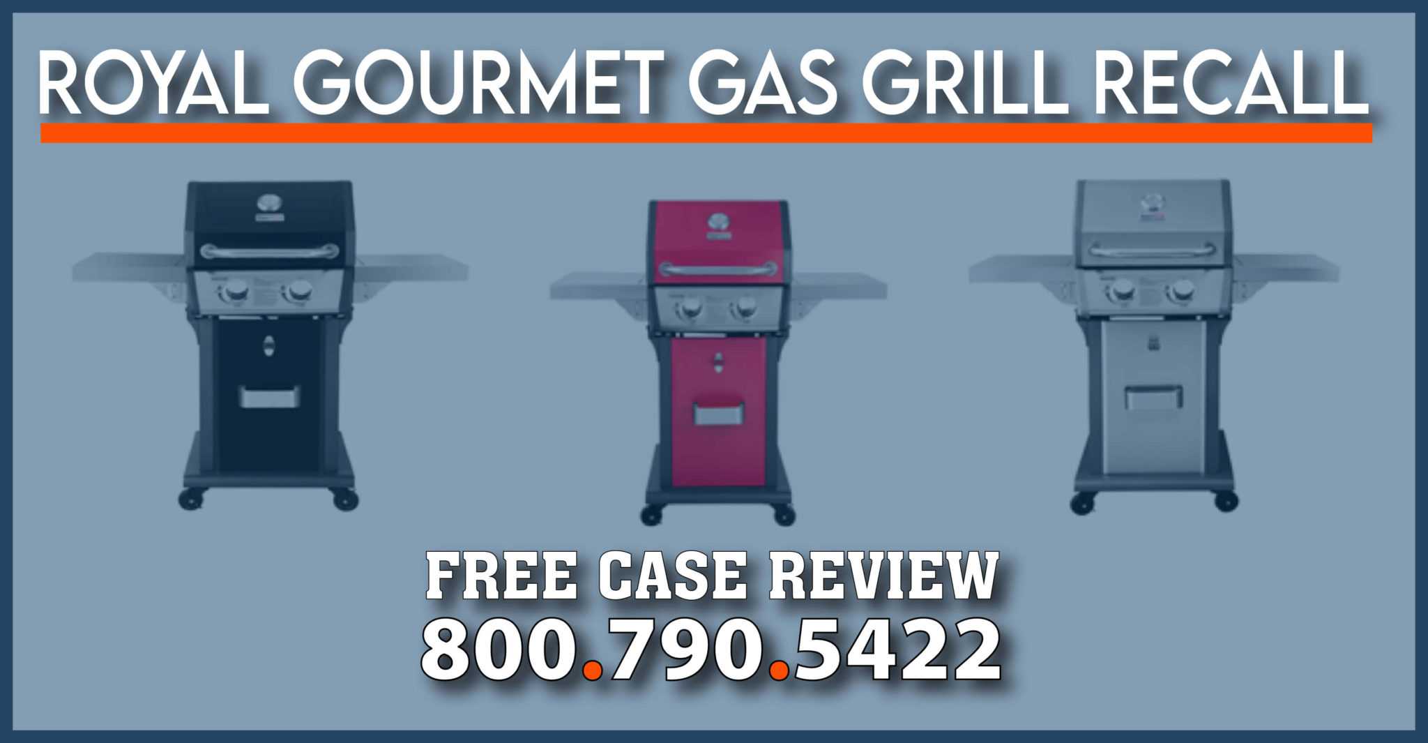 Royal Gourmet Gas Grills Burn Recall Class Action Lawsuit