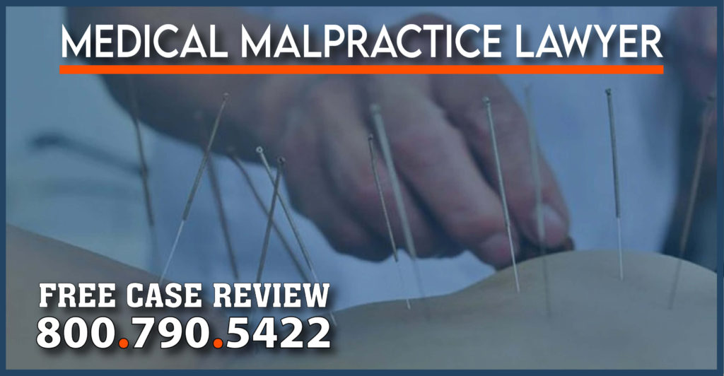 acupuncture medical malpractice lawyer sue compensation sprain pain