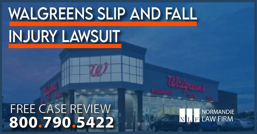 Walgreens Slip and Fall Lawyer to File Pharmacy Store Lawsuit sue compensation attorney
