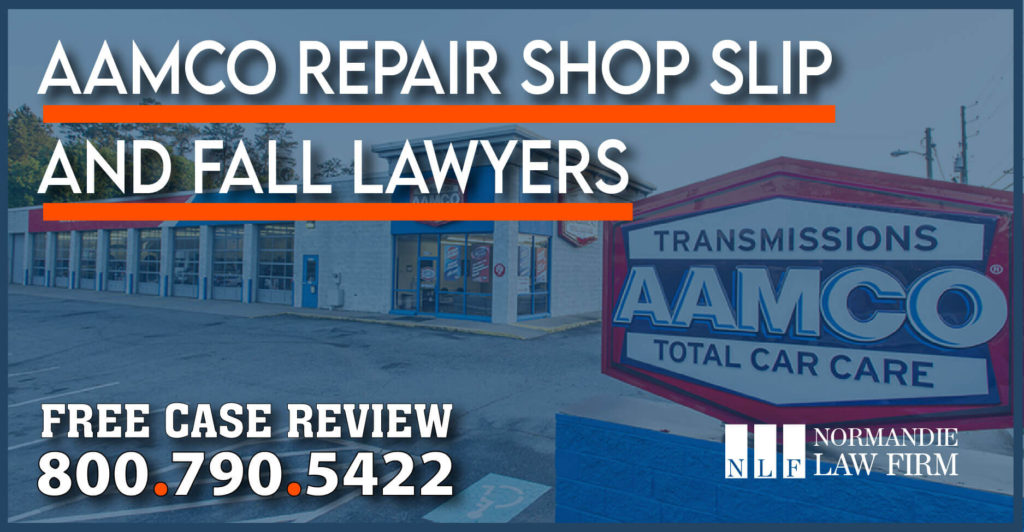 AAMCO Repair Shop Slip and Fall tip lawyers attorney lawsuit sue liability compensation