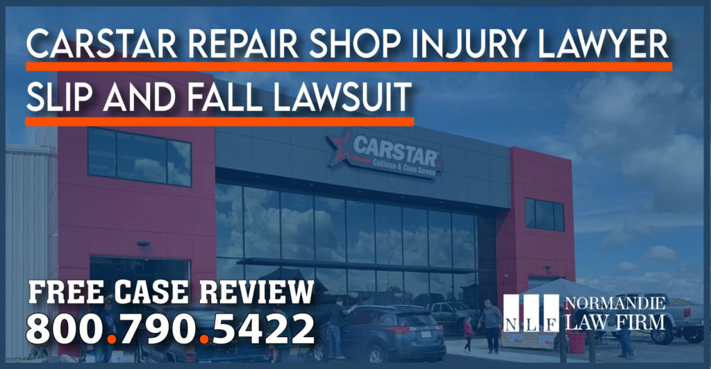 CARSTAR Repair Shop Injury Lawyer – Slip and Fall Lawsuit incident attorney compensation