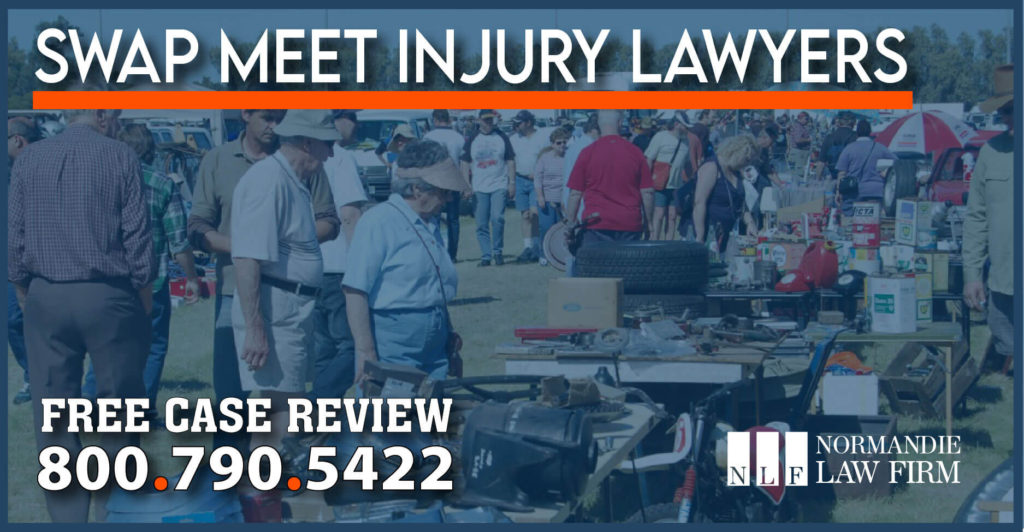 Swap Meet Injury Attorney lawyer accident injury lawsuit sue compensation safety