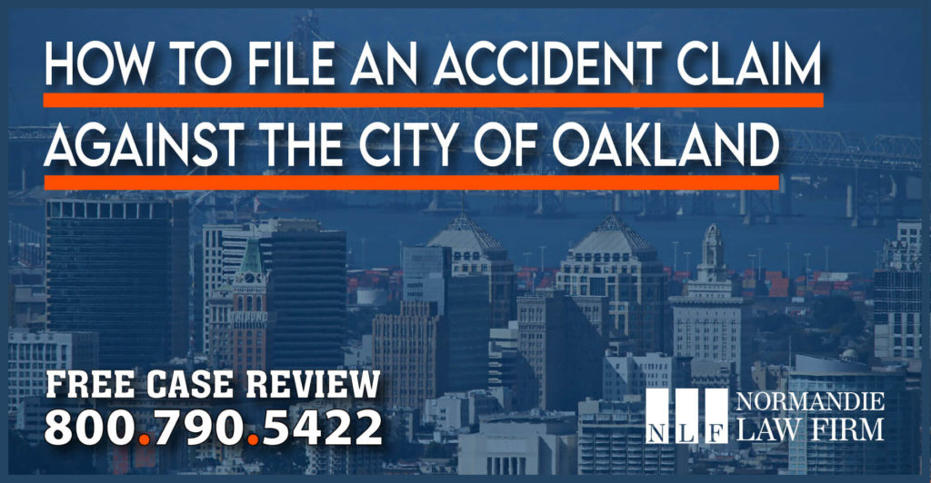 How to File an Injury Claim with the City of Oakland lawyer lawsuit sue attorney personal injury incident accident