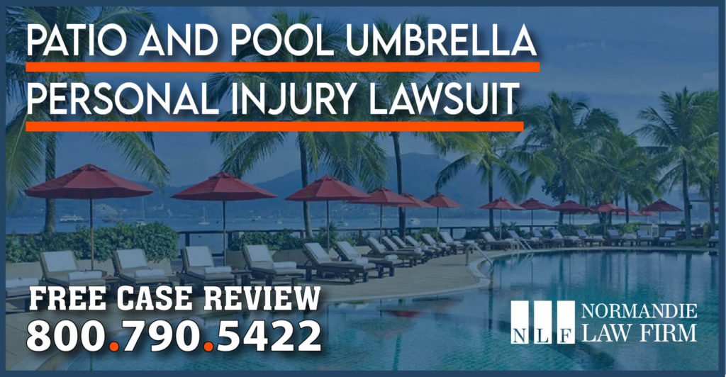 Patio and Pool Umbrella Personal Injury Lawsuit lawyer attorney sue incident accident compensation