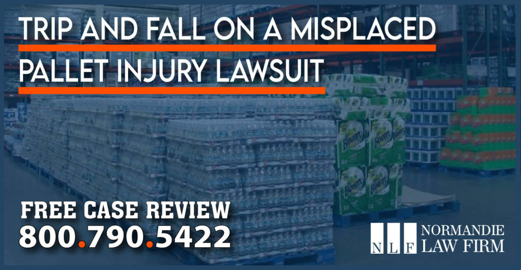 Trip and Fall on a Misplaced Pallet Injury Lawsuit lawyer attorney sue compensation expense accident incident