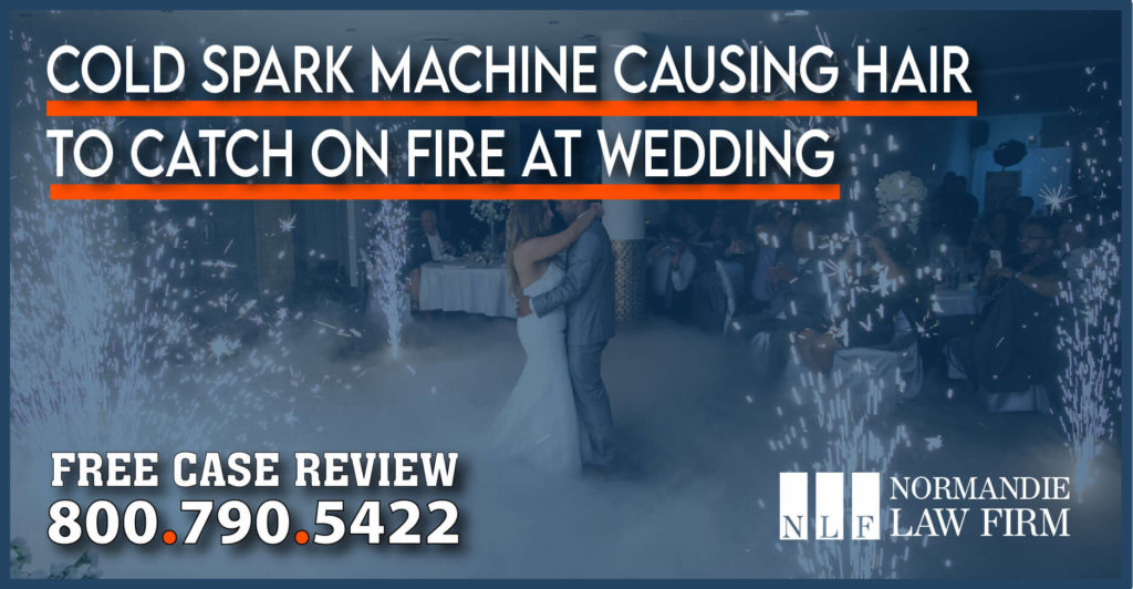 Cold Spark Machine Causing Hair to Catch on Fire at Wedding accident injury burn reckless liability lawyer attorney lawsuit