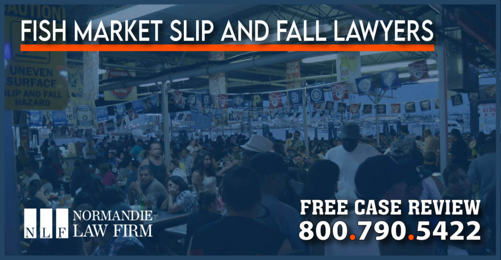 Fish Market Slip and Fall Lawyers attorney sue compensation injury incident accident
