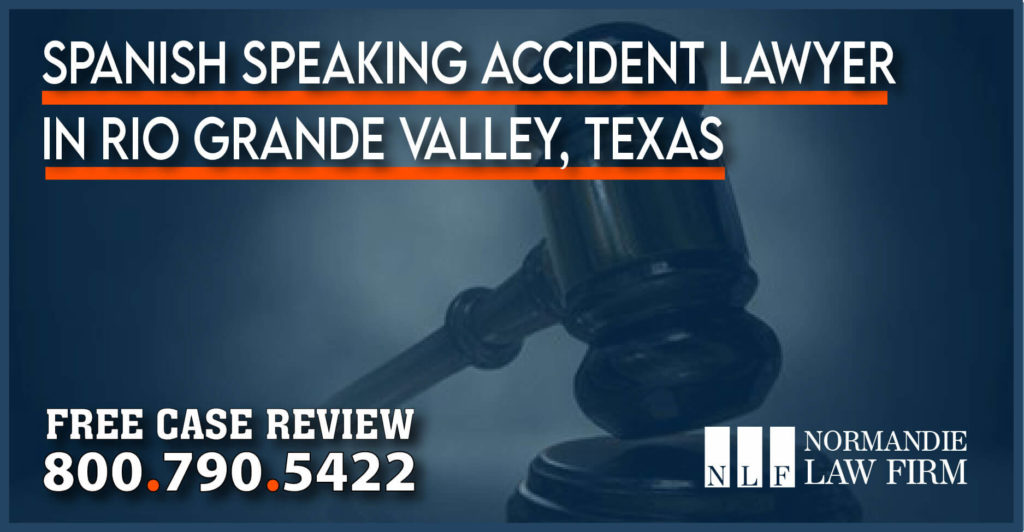 Spanish Speaking Accident Lawyer in Rio Grande Valley Texas incident attorney sue lawsuit compensation