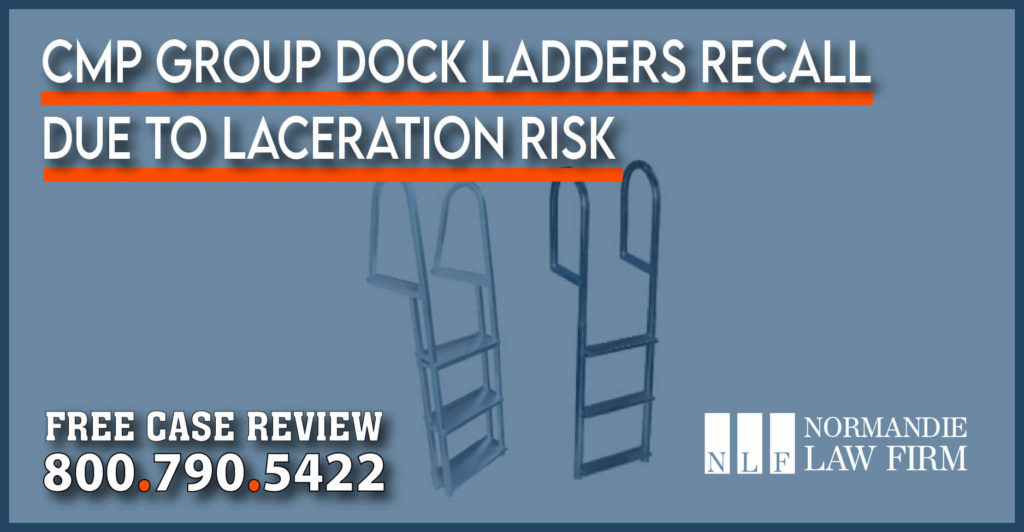 CMP Group Issues Recall for Dock Ladders due to Laceration Risk lawyer attorney product liability sue compensation injury accident incident