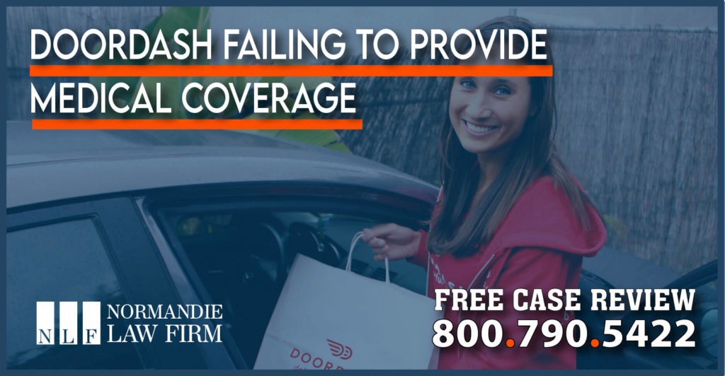 DoorDash Failing to Provide Medical Coverage lawsuit claim accident incident lawyer attorney sue compensation insurance
