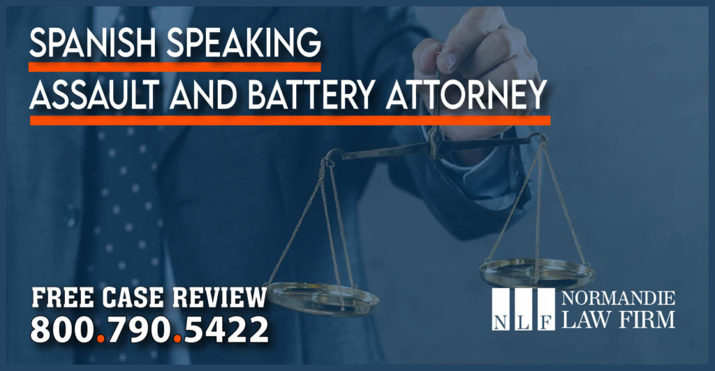 Spanish Speaking Assault and Battery Attorney lawyer lawsuit injury personal compensation sue injury