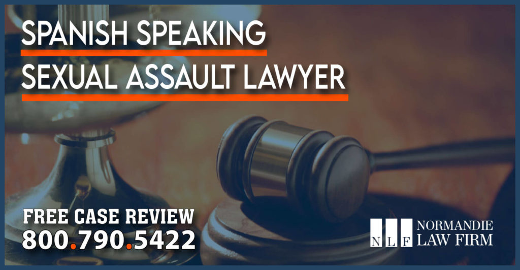 Spanish Speaking Sexual Assault Lawyer attorney nonconsensual law firm lawsuit sue harm trauma emotional