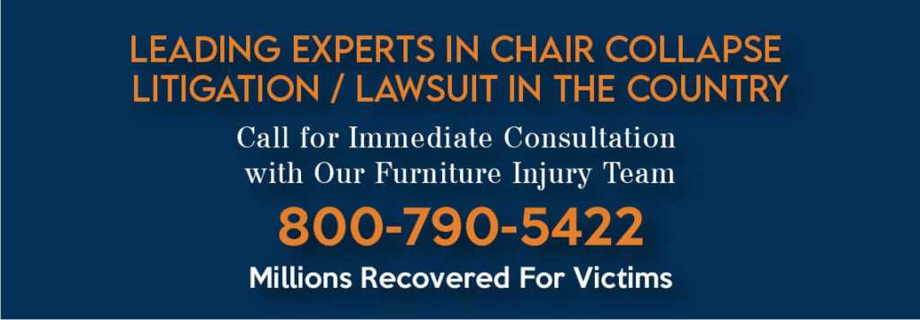 chair collapse injury attorney compensation lawsuit law firm liability