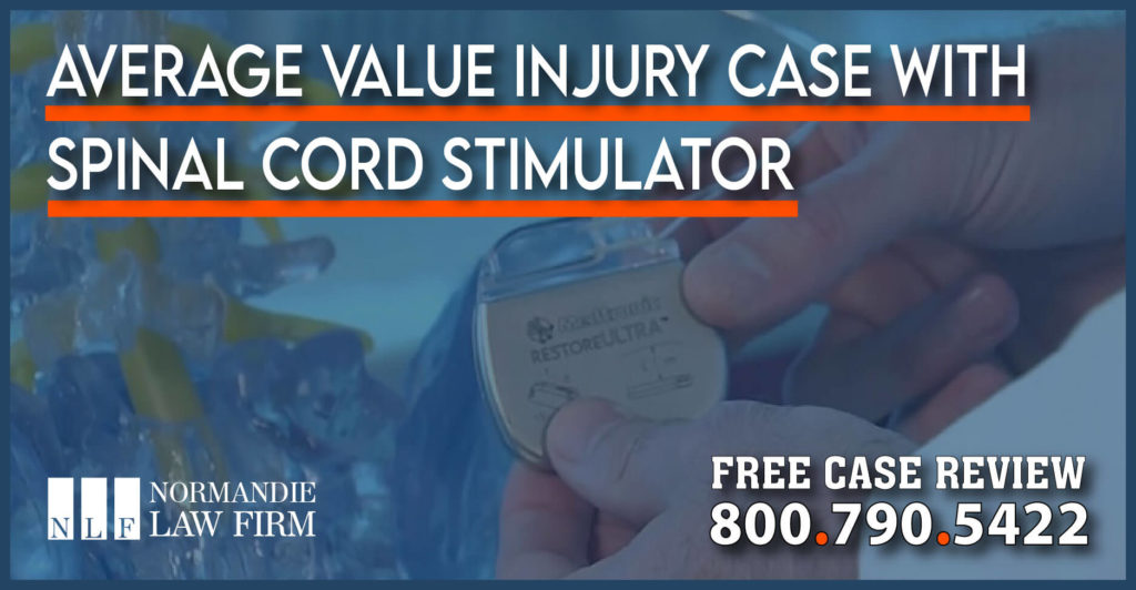 Average Value Injury Case with Spinal Cord Stimulator lawyer attorney compensation botched surgery