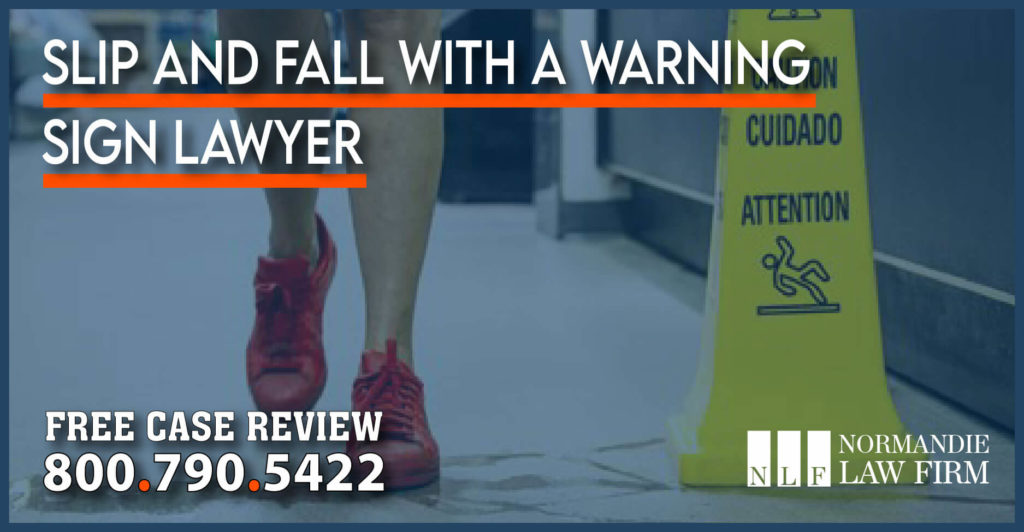 Slip And Fall with A Warning Sign Lawyer attorney personal injury sue compensation lawsuit