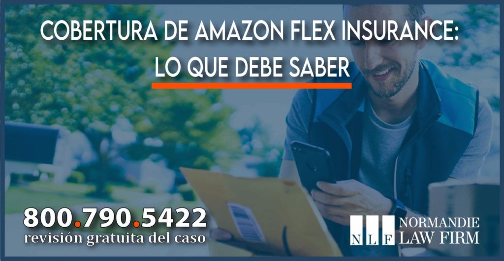 Cobertura de Amazon Flex Insurance lo que debe saber abogado