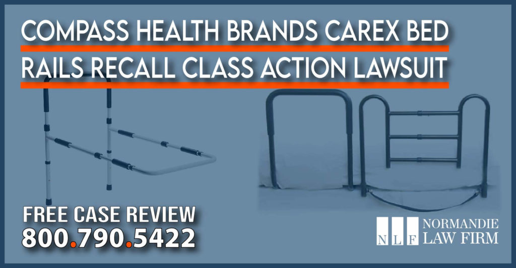 Compass Health Brands Carex Bed Rails Recall Class Action Lawsuit lawyer attorney sue compensation lawsuit