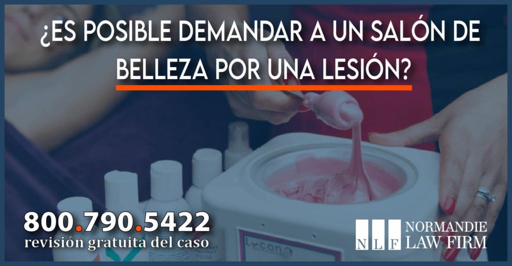  Es posible demandar a un salón de belleza por una lesión abogado