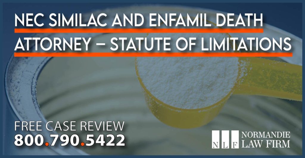 NEC Similac and Enfamil Death Attorney – Statute of Limitations lawyer attorney sue compensation lawsuit