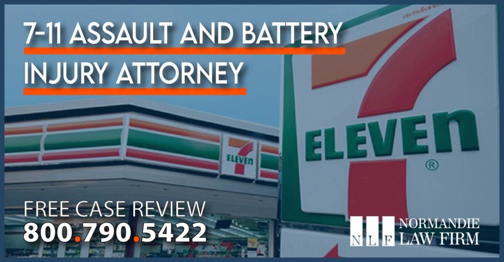 7-11 Assault and Battery Injury Attorney personal injury lawyer sue incident premise liability