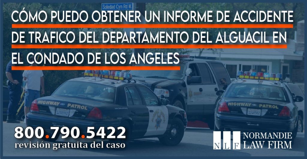Cómo puedo obtener un informe de accidente de trafico del Departamento del Alguacil en el Condado de Los Angeles abogado