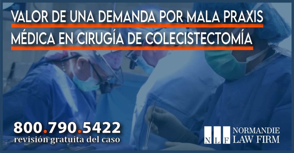 Valor de una demanda por mala praxis médica en cirugía de colecistectomía abogado caso