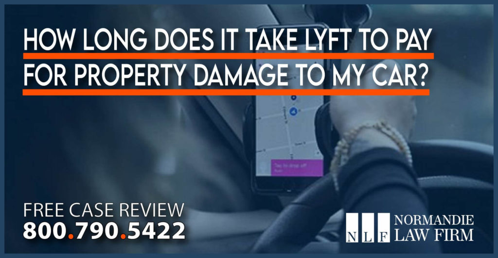 How Long Does it Take Lyft to Pay for Property Damage to my Car rideshare injury accident incident lawyer attorney lawsuit sue