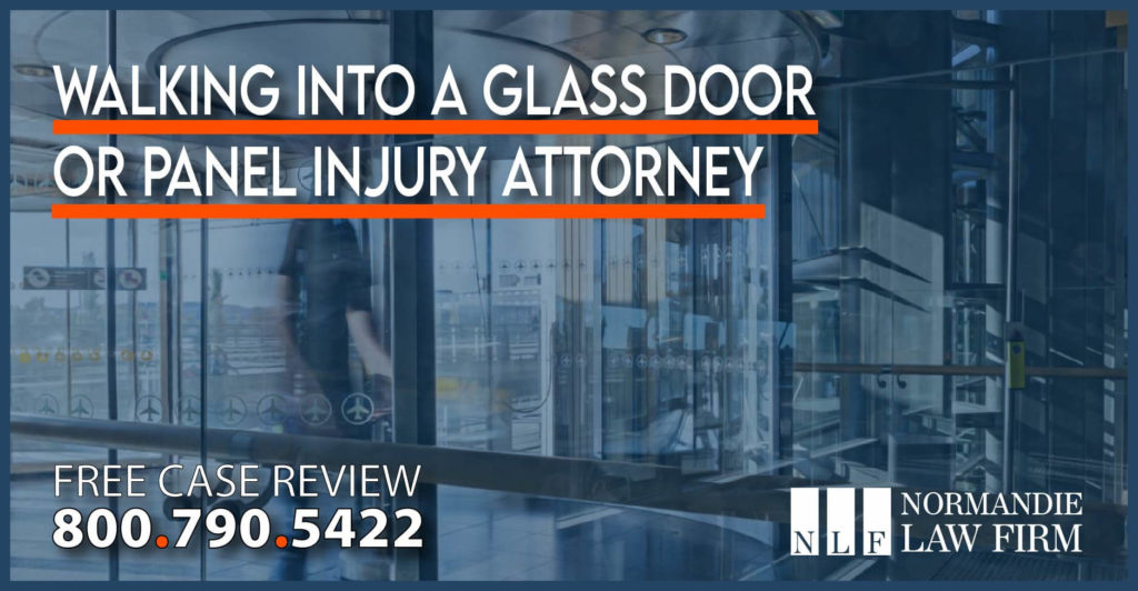 Walking into a Glass Door or Panel – Injury Attorney lawyer accident incident sue lawsuit compensation liability