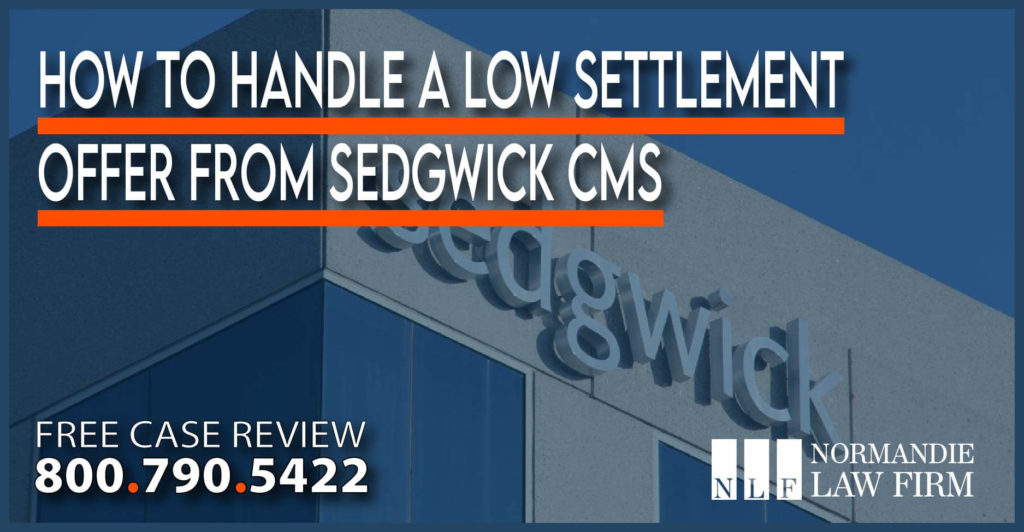 How to Handle a Low Settlement Offer from Sedgwick CMS lawyer attorney sue compensation claim management service