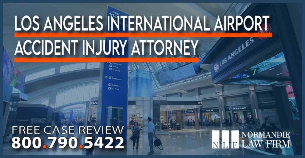 Los Angeles International Airport - Accident Injury Attorney - Slip and Fall Lawsuit sue compensation personal injury incident lawyer