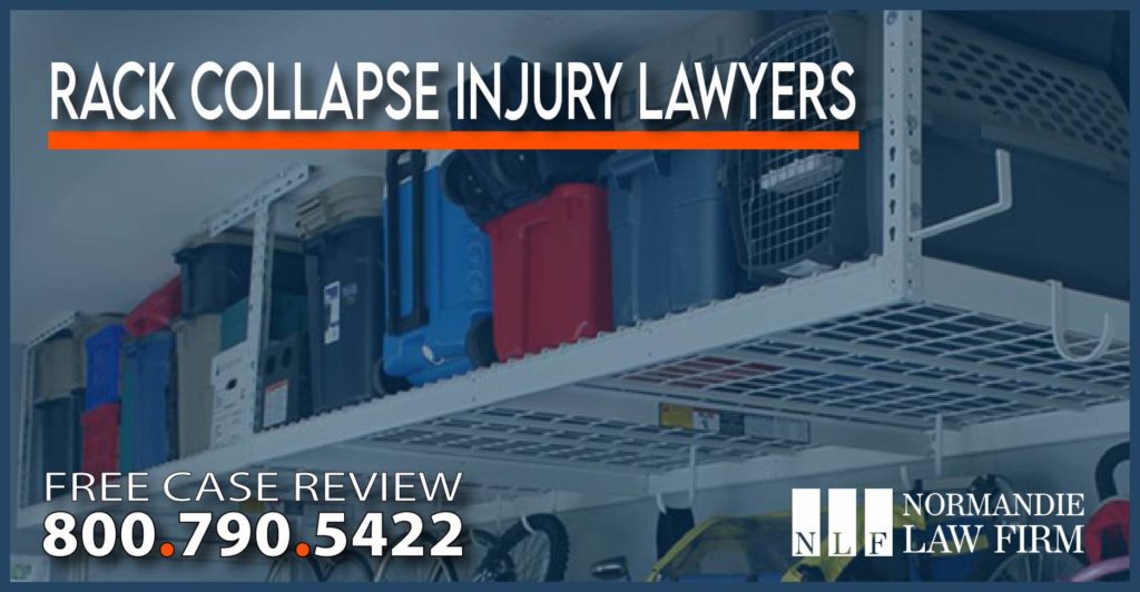 Rack Collapse Lawyers sue compensation liability injury