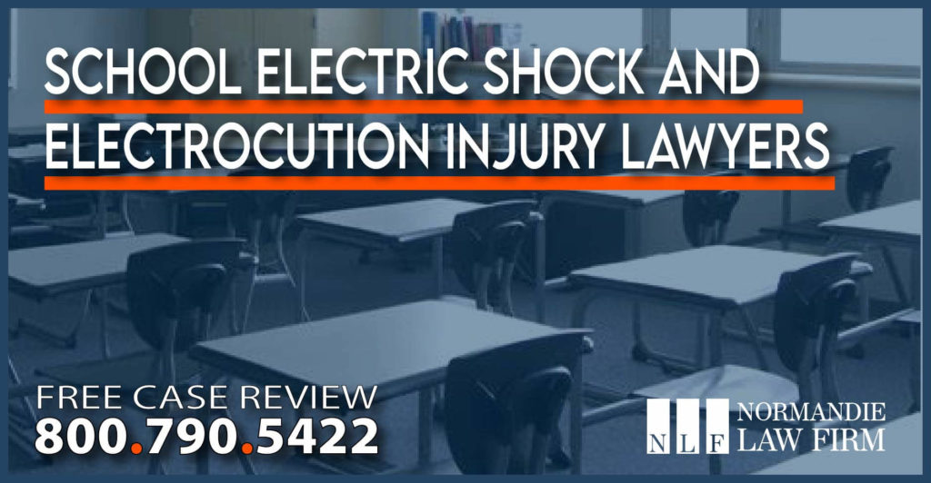 School - Elementary School, High School, College, Private School, University Dorm Room - Electric Shock and Electrocution Injury Lawyer Lawsuits attorney sue
